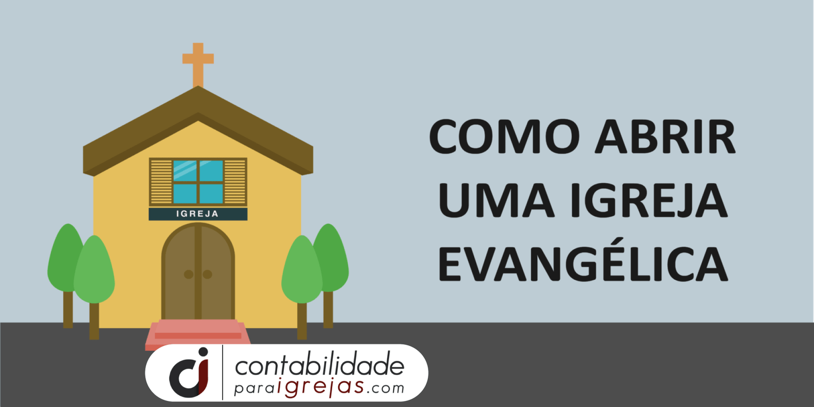 como abrir uma igreja